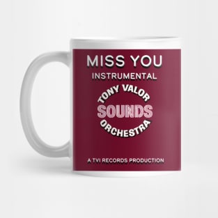 Miss You Instrumental Mug